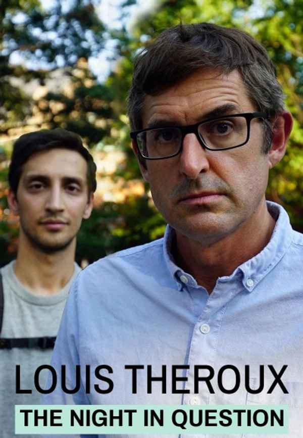 Louis Theroux: The Night in Question Poster 4