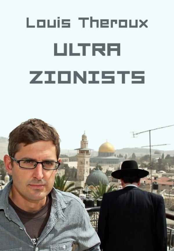 Louis Theroux: The Ultra Zionists Poster 4