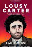 Lousy Carter Poster 4