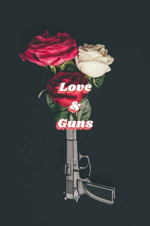 Love & Guns Poster 4