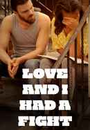 Love and I Had a Fight Poster 4