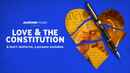 Love & The Constitution Poster 1