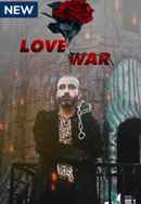 Love & War Poster 5