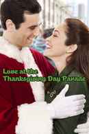 Love at the Thanksgiving Day Parade Poster 1