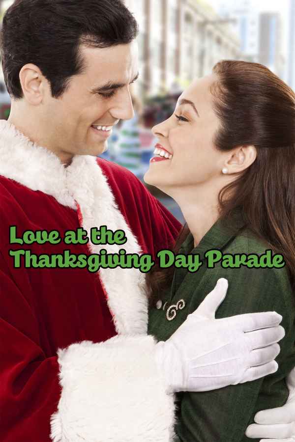 Love at the Thanksgiving Day Parade Poster 1