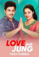 Love Aur Jung Poster 3