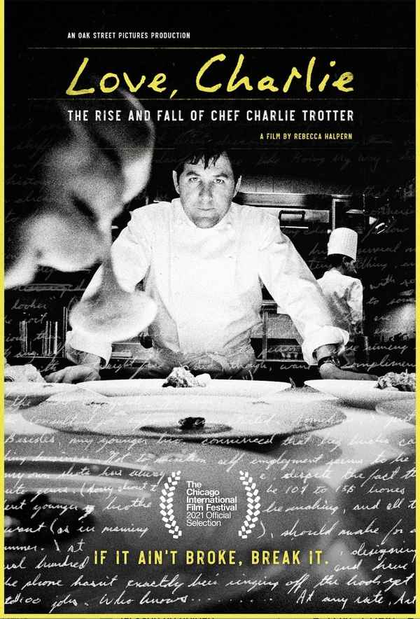Love, Charlie: The Rise and Fall of Chef Charlie Trotter Poster 4