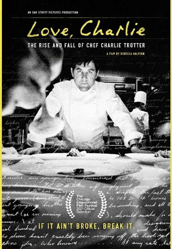 Love, Charlie: The Rise and Fall of Chef Charlie Trotter Poster 6