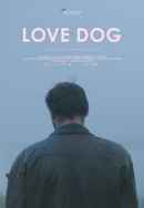 Love Dog Poster 2