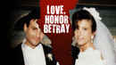 Love, Honor, Betray Poster 4