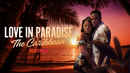 Love in Paradise: The Caribbean Poster 6