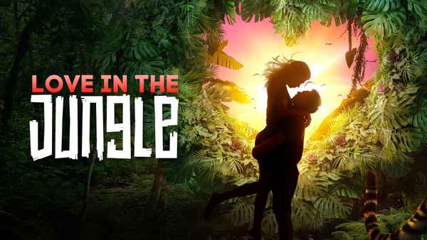 Love in the Jungle Poster 5