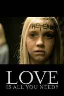 Love Is All You Need? Poster 2