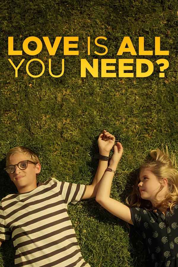 Love Is All You Need? Poster 7
