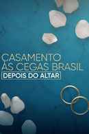 Love is Blind Brazil: After the Altar Poster 4