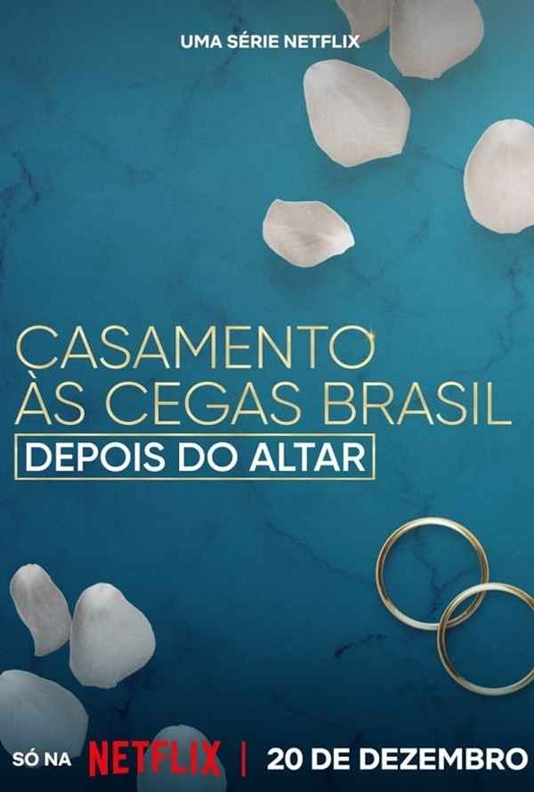 Love is Blind Brazil: After the Altar Poster 6