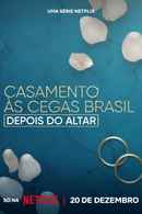 Love is Blind Brazil: After the Altar Poster 5