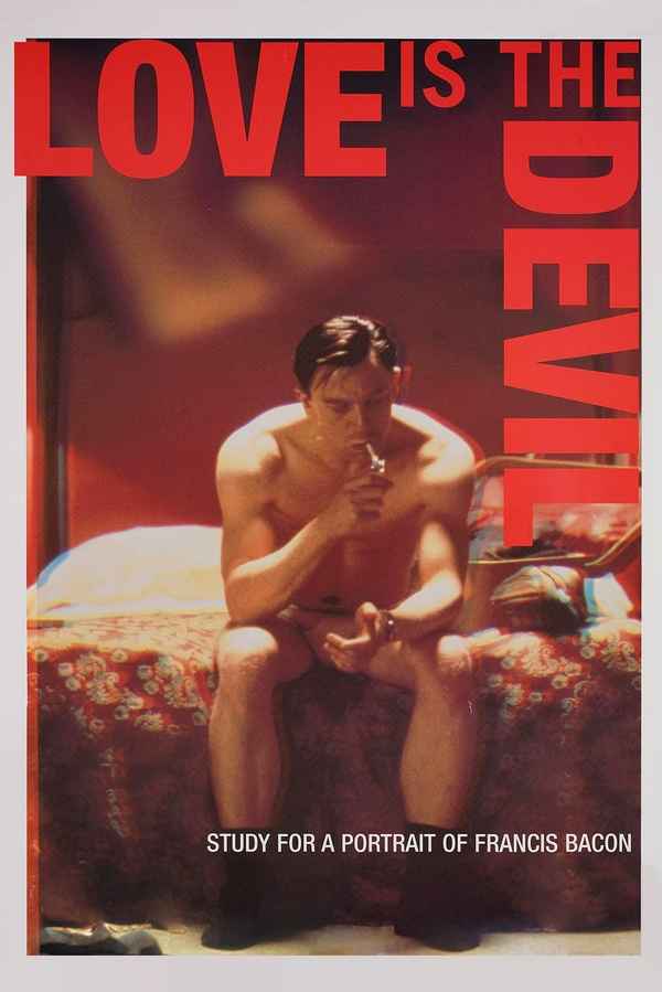 Love Is the Devil: Study for a Portrait of Francis Bacon Poster 4