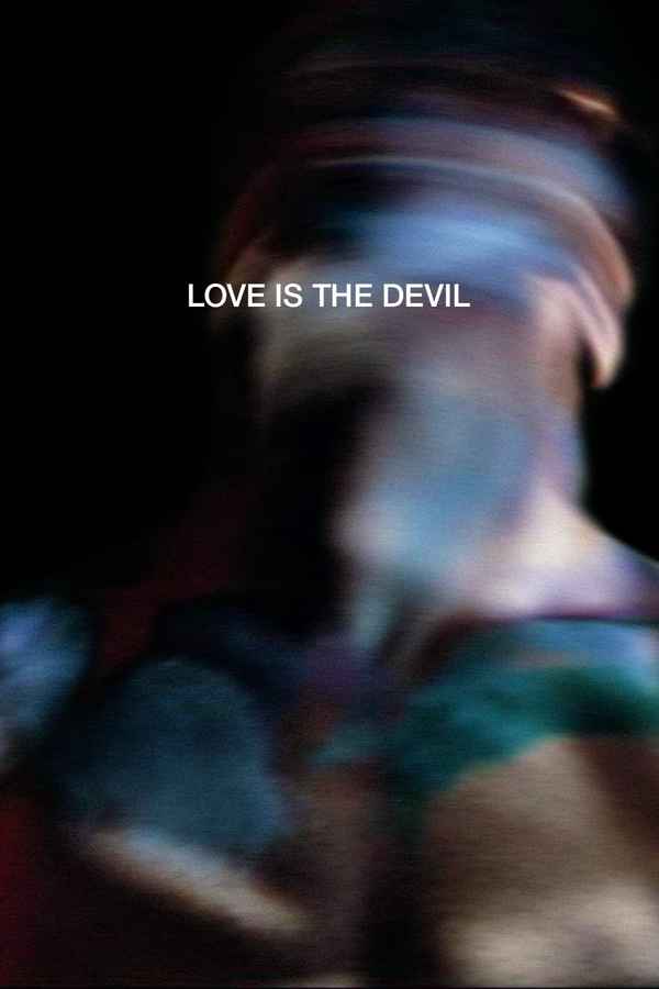 Love Is the Devil: Study for a Portrait of Francis Bacon Poster 3