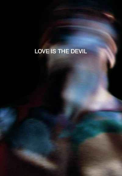 Love Is the Devil: Study for a Portrait of Francis Bacon