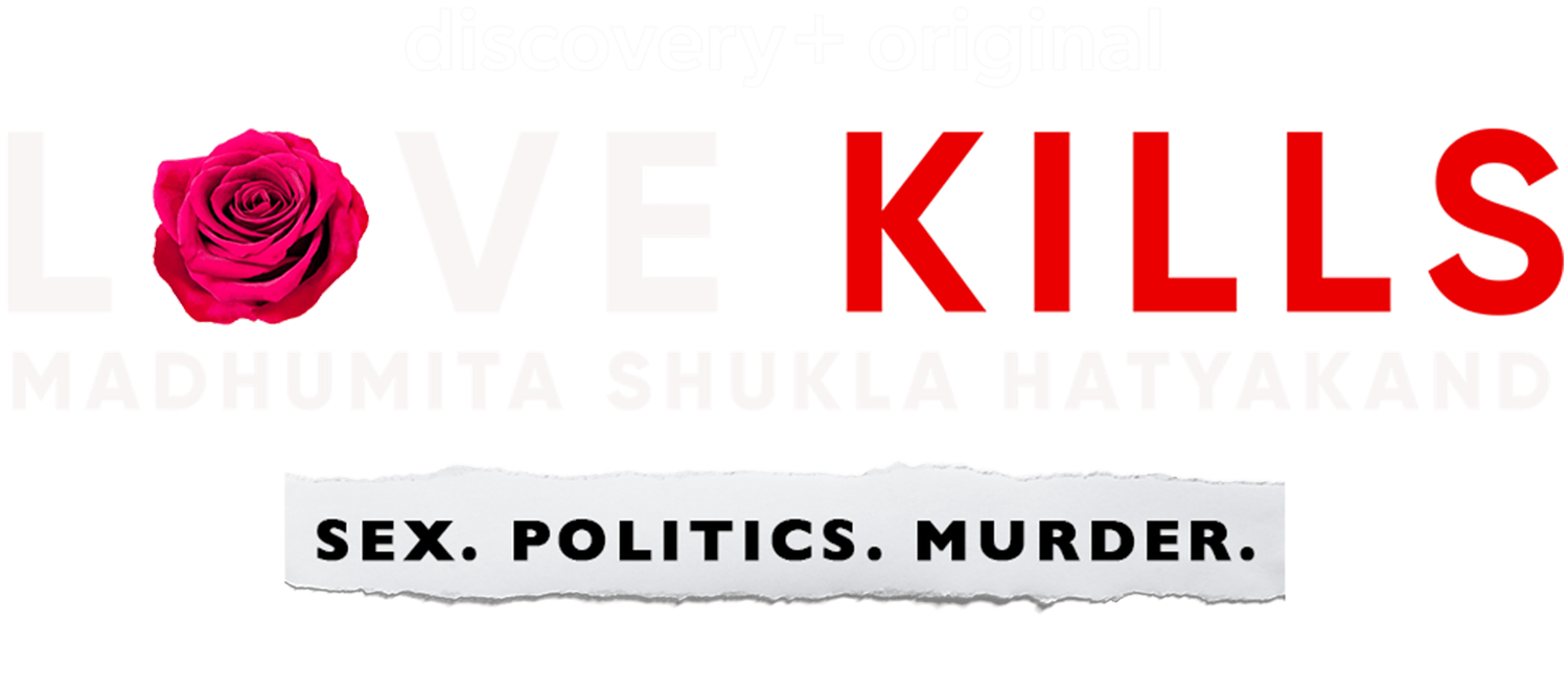 Love Kills: Madhumita Shukla Hatyakand