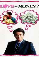 Love or Money Poster 6