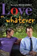 Love or Whatever Poster 7