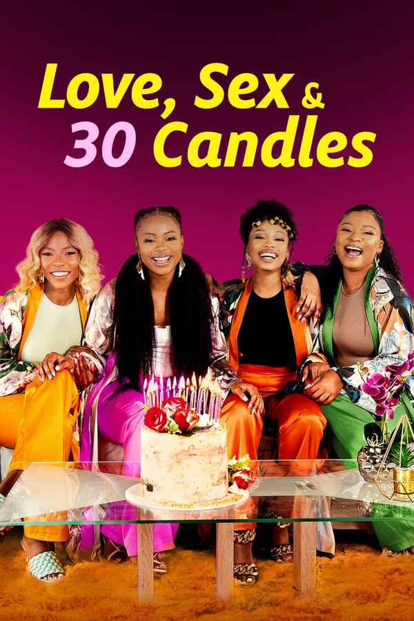 Love, Sex and 30 Candles Poster 7