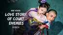 Love Story Of Court Enemies Poster 3