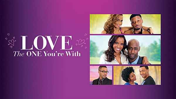 Love the One You're With Poster 5