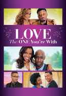 Love the One You're With Poster 7
