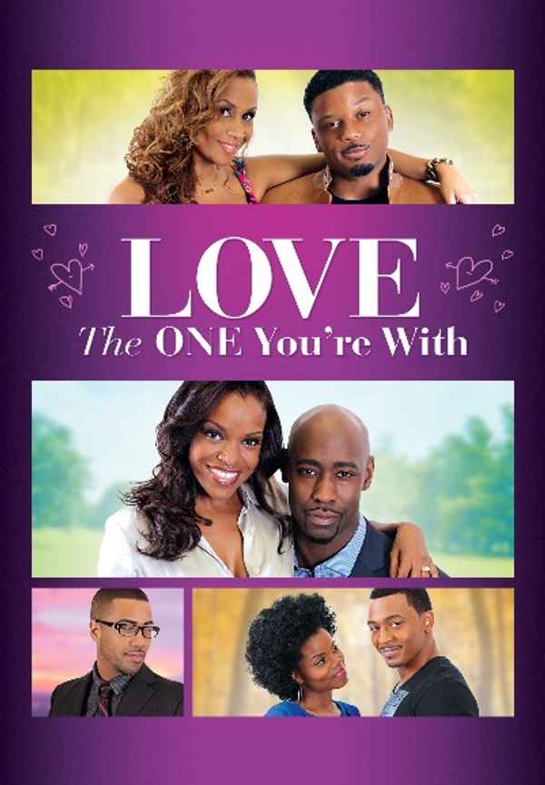 Love the One You're With Poster 7