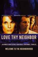 Love Thy Neighbor Poster 1