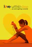 Love, Wrinkle - Free Poster 4