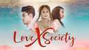 Love X Society Poster 1
