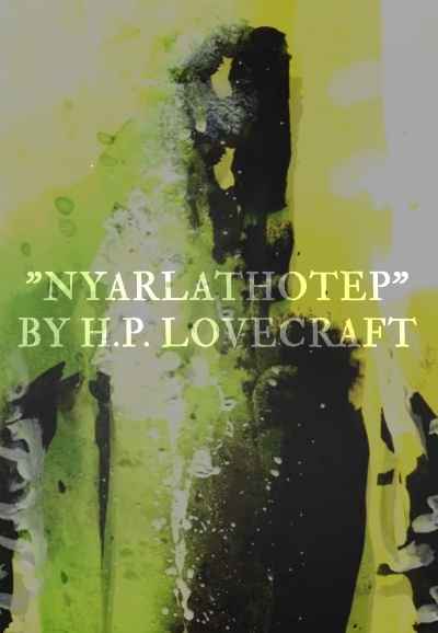 Lovecraft's Nyarlathotep