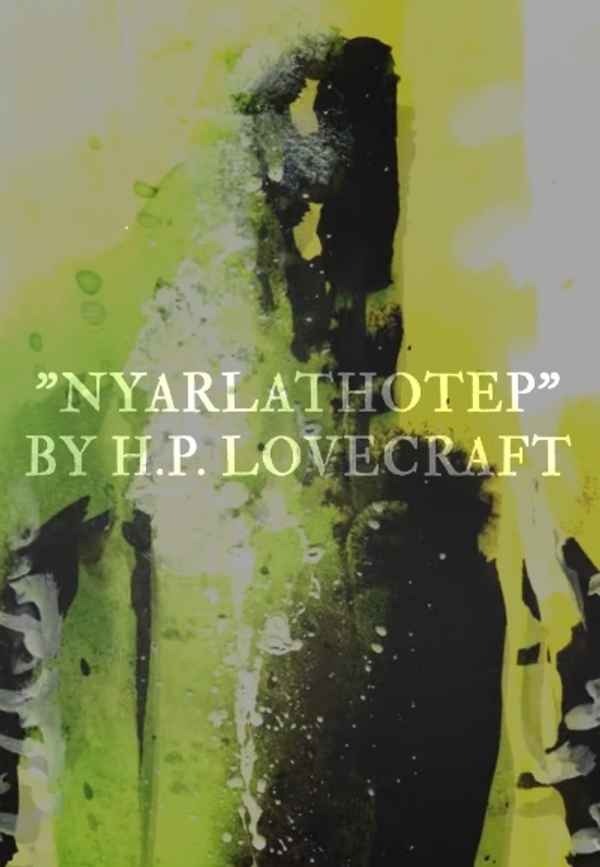 Lovecraft's Nyarlathotep Poster 2