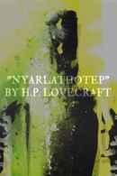 Lovecraft's Nyarlathotep Poster 1