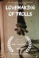 Lovemaking of Trolls Poster 2