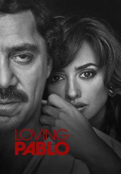 Loving Pablo