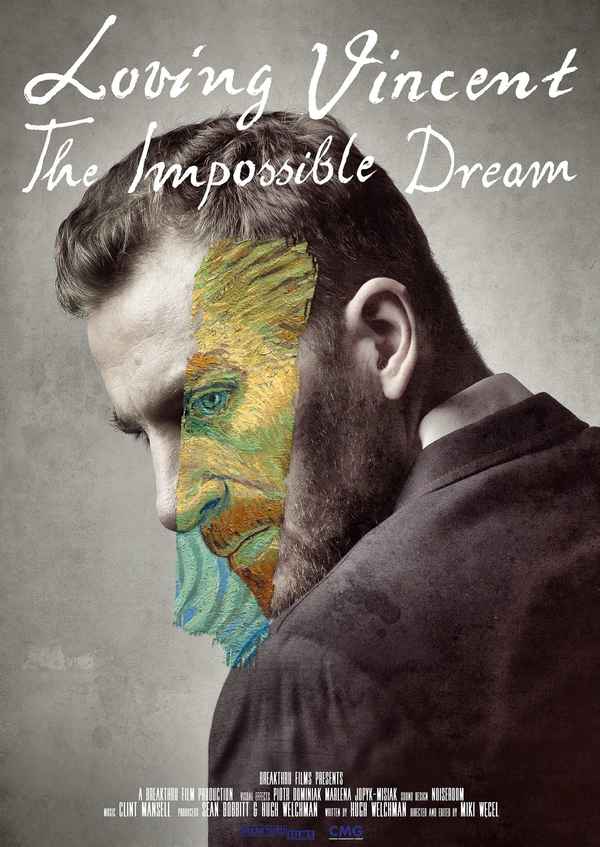 Loving Vincent: The Impossible Dream Poster 1