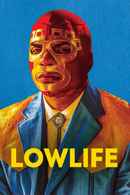 Lowlife Poster 2