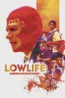 Lowlife Poster 1