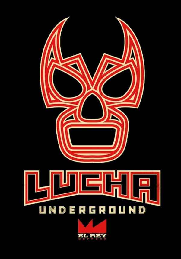 Lucha Underground Poster 2