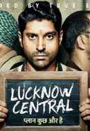 Lucknow Central Poster 7