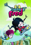 Lucky Fred Poster 2