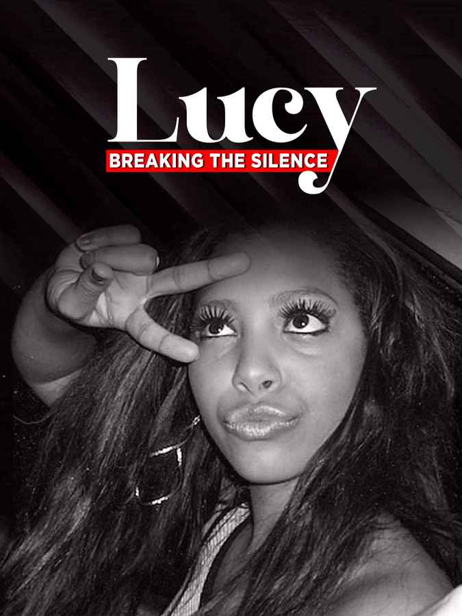 Lucy: Breaking the Silence