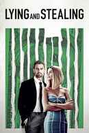 Lying and Stealing Poster 6