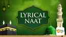 Lyrical Naat Poster 2