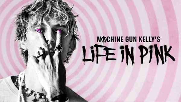 Machine Gun Kelly's Life In Pink Poster 1